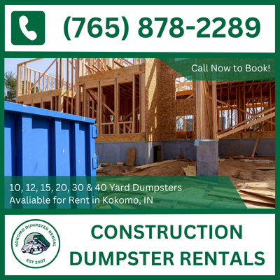 Kokomo Construction Dumpster Rental